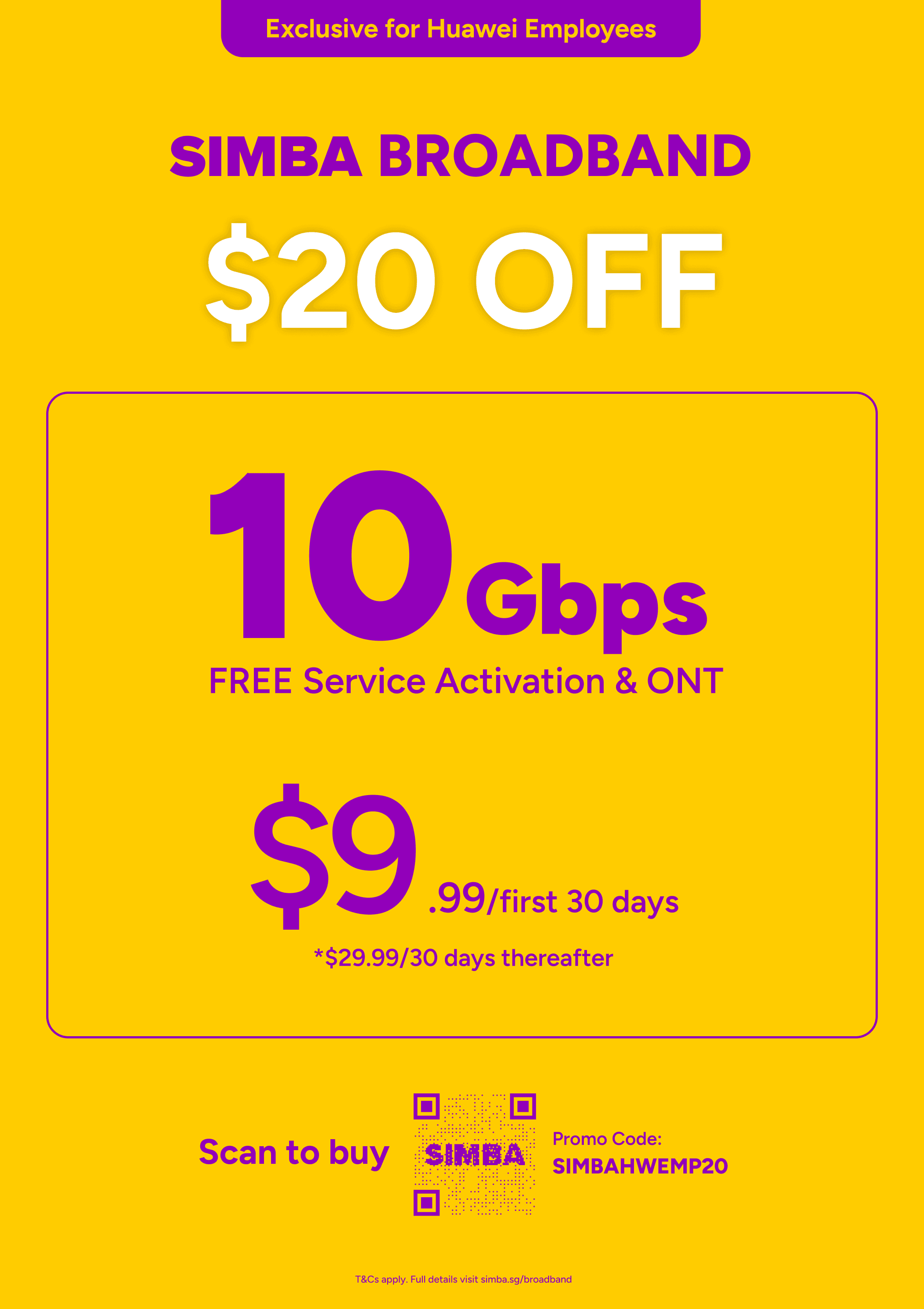 SIMBA Broadband, exclusive for Huawei employees - $20 off, 10Gbps with free service activation and ONT, $9.99 for the first 30 days, promo code SIMBAHWEMP20