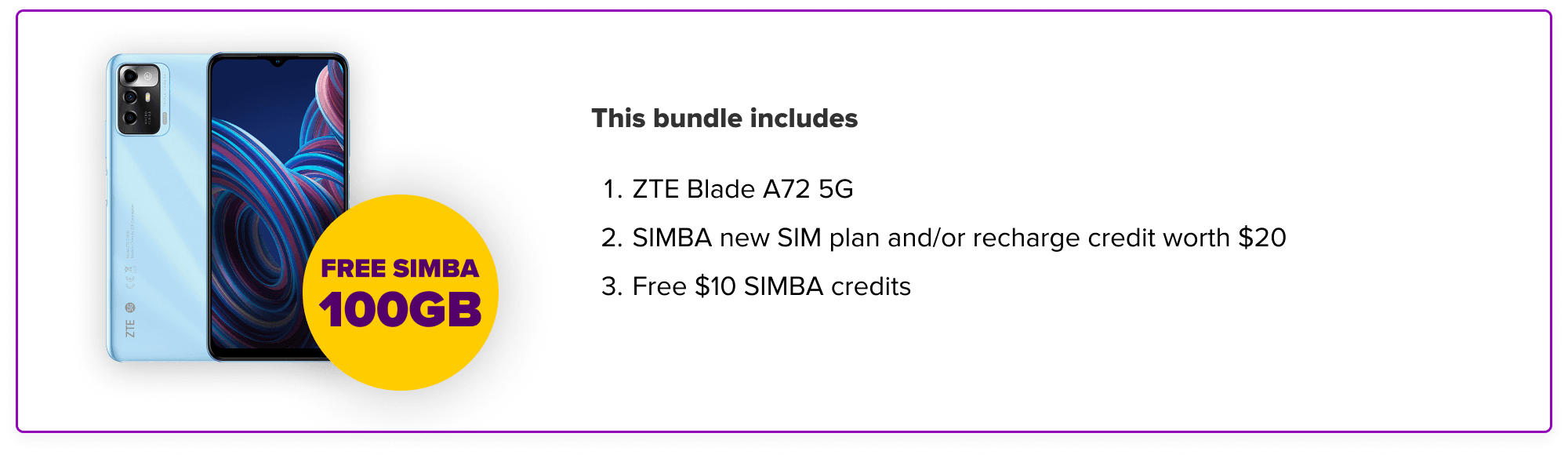 ZTE Blade A72 5G bundle details: $219 includes the phone, $20 worth of SIMBA mobile service and $10 free SIMBA credits